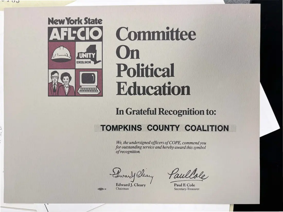 Certificate with the New York State AFL-CIO Committee on Political Education logo reading In Grateful Recognition to: Tompkins County Coalition, signed by Edward J. Cleary and Paul F. Cole.