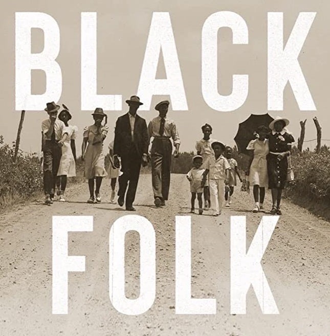 Cover of Black Folk: The Roots of the Black Working Class by Blair L. M. Kelley