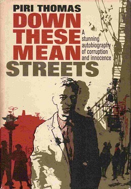 Cover of Down These Mean Streets by Piri Thomas