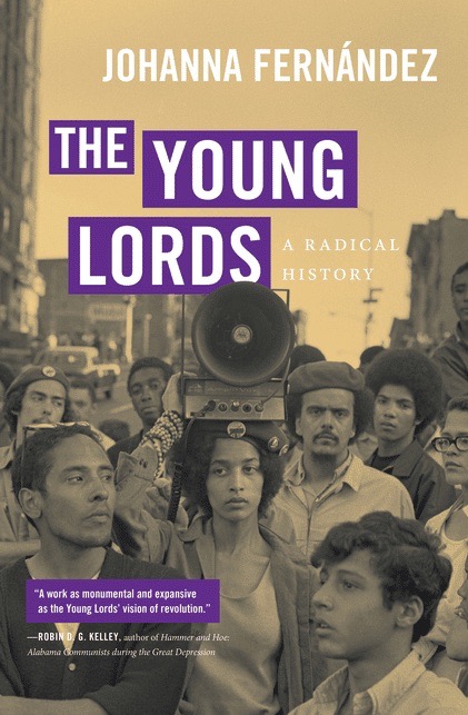 Cover of The Young Lords: A Radical History by Johanna Fernández
